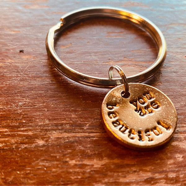 You Are Beautiful Key Chain A Well Run Life You Are Beautiful Key Chain