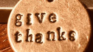 Give Thanks handmade bronze charm, a meaningful gratitude gift from A Well Run Life