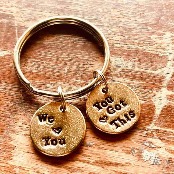 We Love You! You Got This! A Well Run Life The Key Chain (24.99) 