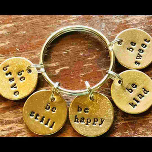 How do you want to be in the world? A Well Run Life How do you want to be? Key Chain ($29.99) 